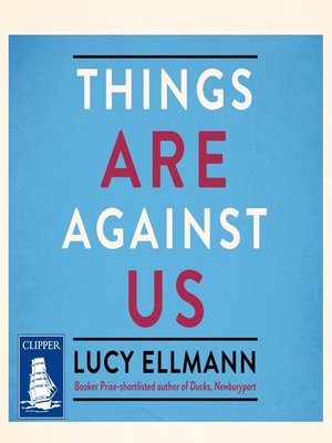 Things Are Against Us - Audiobook
